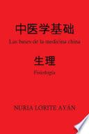 libro Las Bases De La Medicina China   Fisiología